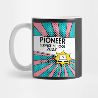 PIONEER SERVICE SCHOOL 2023 Mug